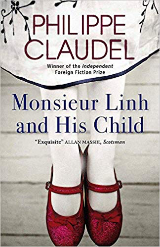 Monsieur Linh And His Child (La Petite Fille de Monsieur Linh) by Philippe  Claudel - Books And Bikes